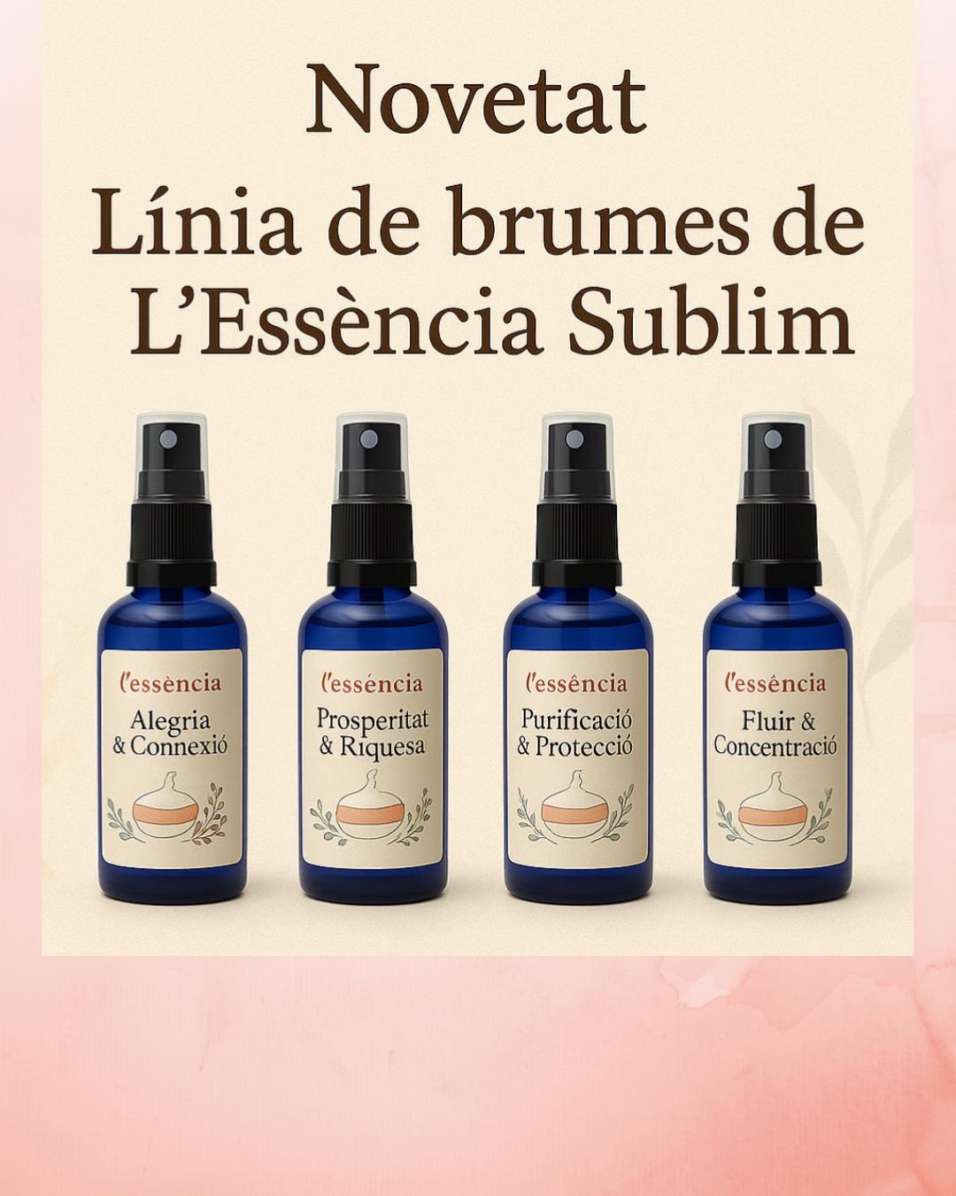 Aromes que acaricien l’ànima.